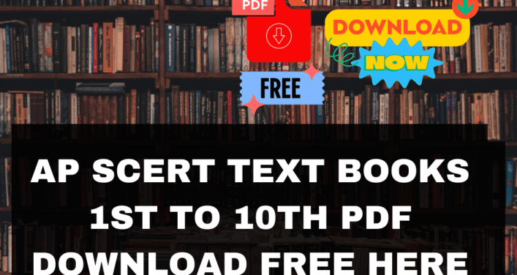 AP SCERT Text Books Class 1st to 10th PDF Download Free Here