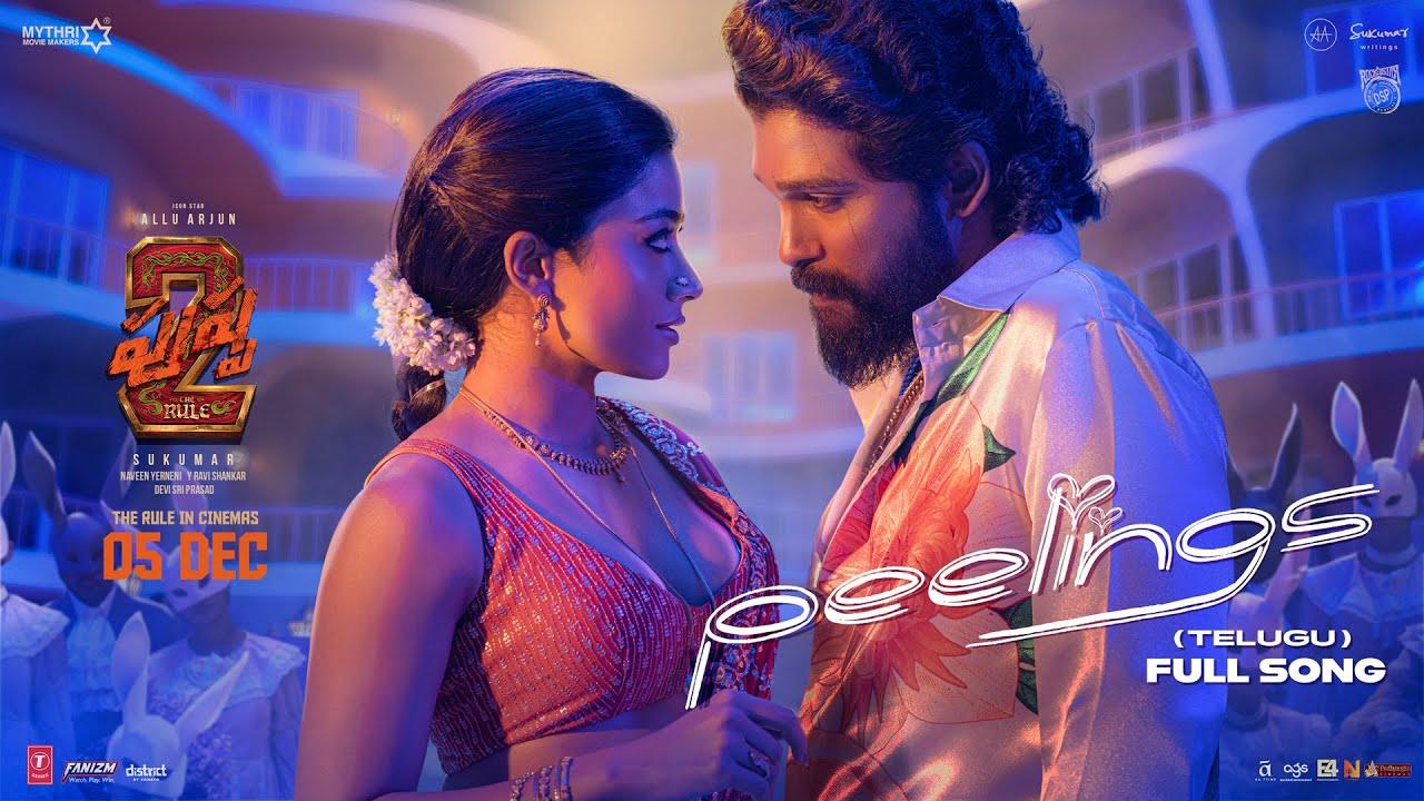 Pushpa 2 PEELINGS Lyrical Video Song | Allu Arjun | Rashmika Mandanna