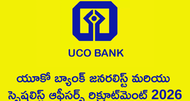 UCO Bank Generalist and Specialist Officers Recruitment 2026 - Apply Online for 173 Posts