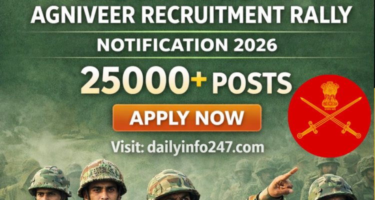 Indian Army Agniveer Recruitment Rally Notification 2026 - 25000+ Posts Apply Online