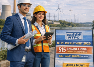 NTPC Engineering Executive Trainee Recruitment 2026 - Apply Online for 515 Posts
