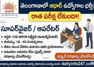 Aadhaar Supervisor/Operator Recruitment 2026 in Telangana | with 12th pass